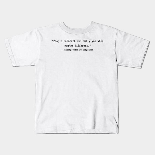 Strong Woman Do Bong Soon quotes Kids T-Shirt by ayshatazin